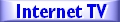Navigation to Internet TV